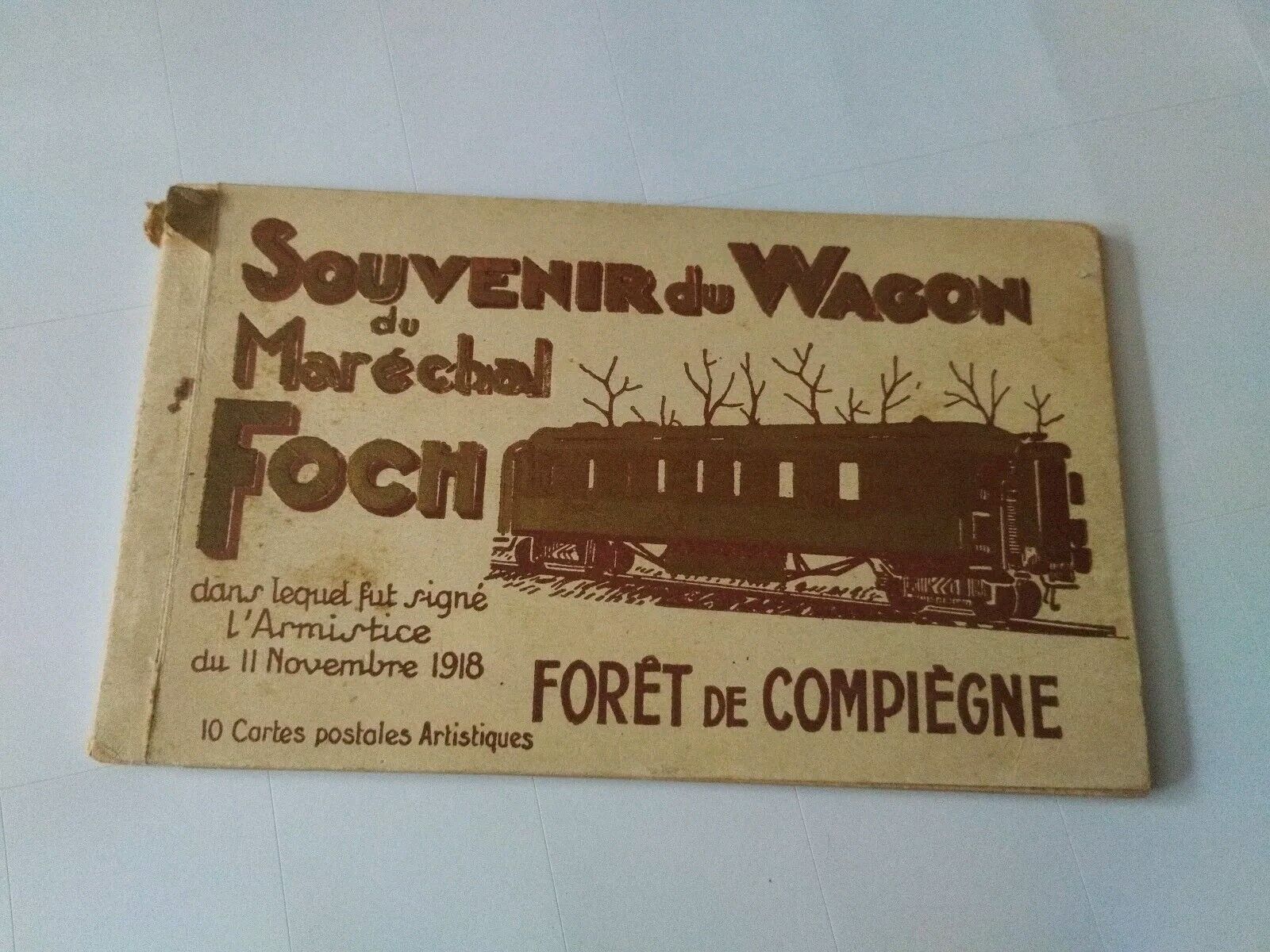CPA [notebook] - Souvenir du Wagon du Maréchal Foch 