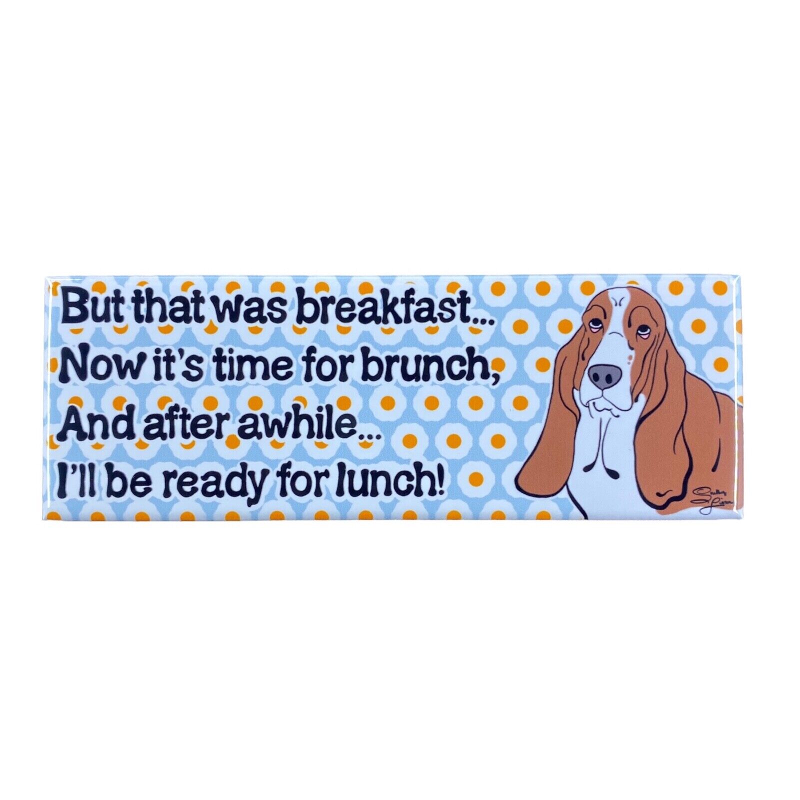 Funny Basset Hound Poem Magnet Dog Portrait Art Gifts Collectible Kitchen Decor