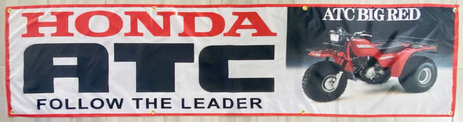 Honda BIG RED 250 S ATC FLAG 2x8 feet BANNER FLAG MAN CAVE GARAGE 3 Wheeler