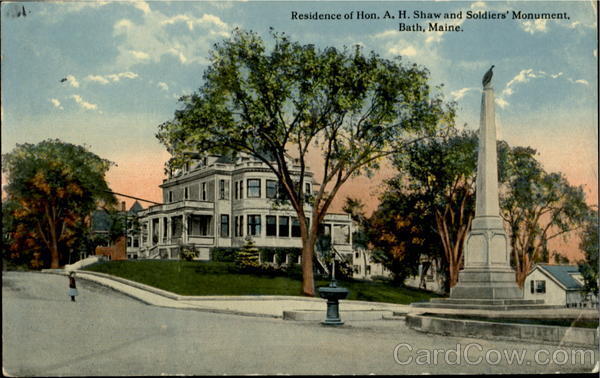 1910 Bath,ME Residence Of Hon. A. H. Shaw And Soldiers Monument Maine Postcard