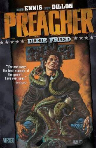 Preacher VOL 05: Dixie Fried - Paperback By Garth Ennis - VERY GOOD