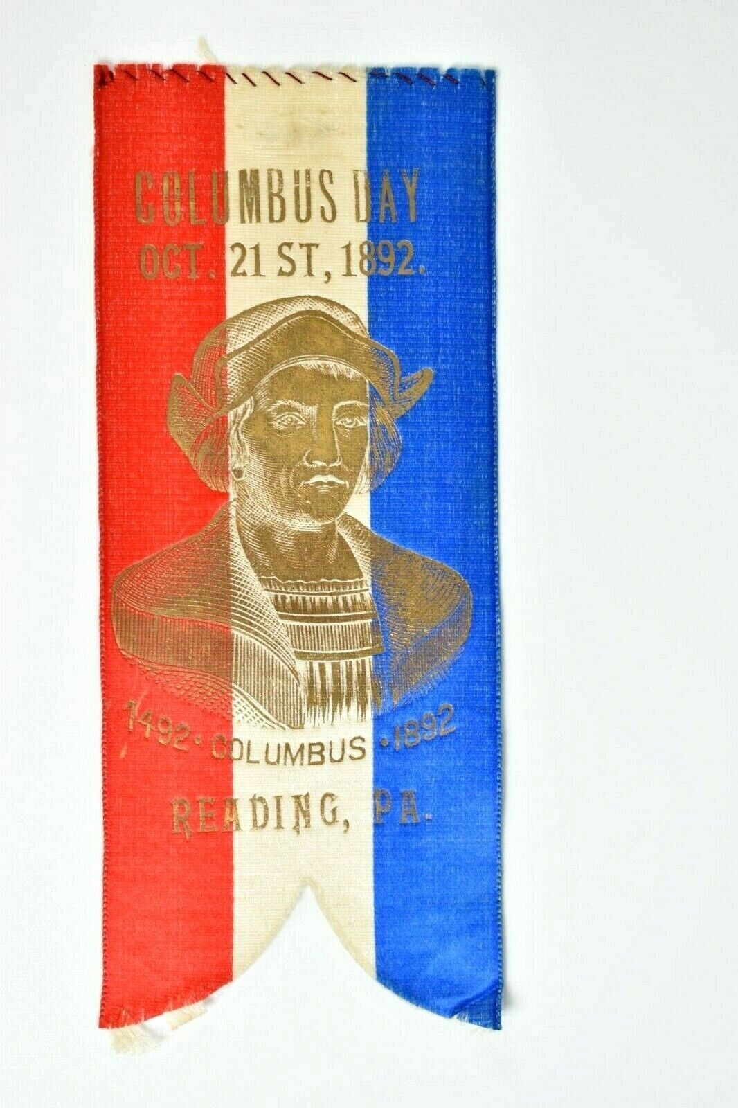 1892 Patriotic Columbus Day Silk Ribbon Reading PA 400 Year Anniversary Bust 