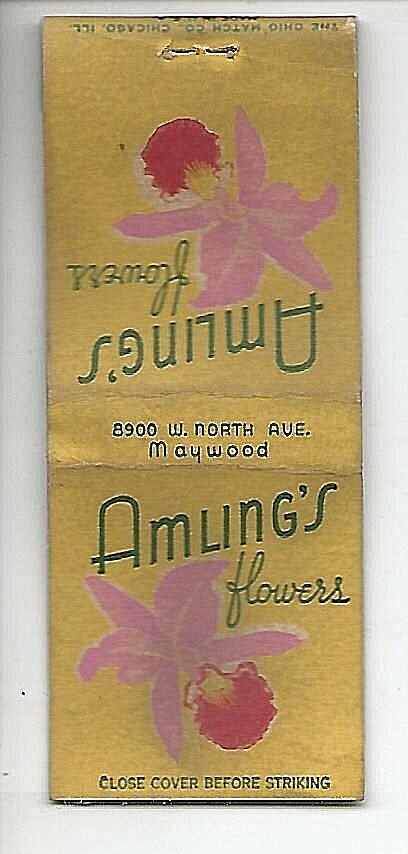 VINTAGE ADVERTISING MATCHBOOK COVER~CHICAGO AREA~AMLING\'S FLOWERS PRE-1948