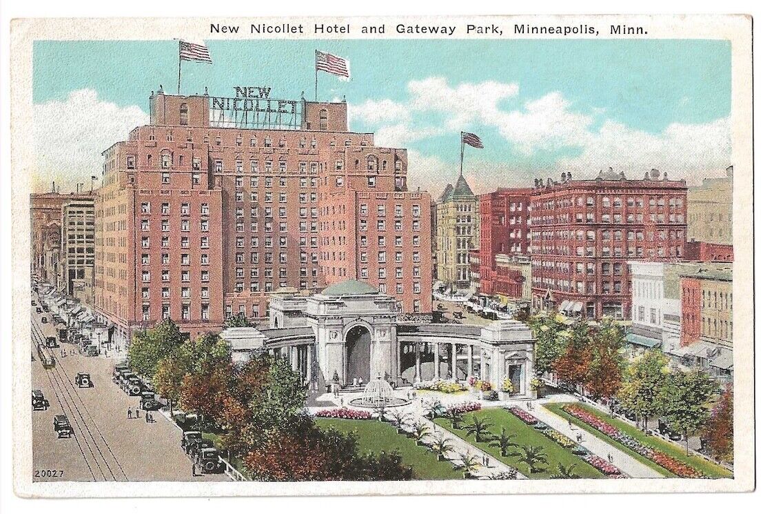 Minneapolis Minnesota c1920\'s Nicollet Hotel, Gateway Park, business district