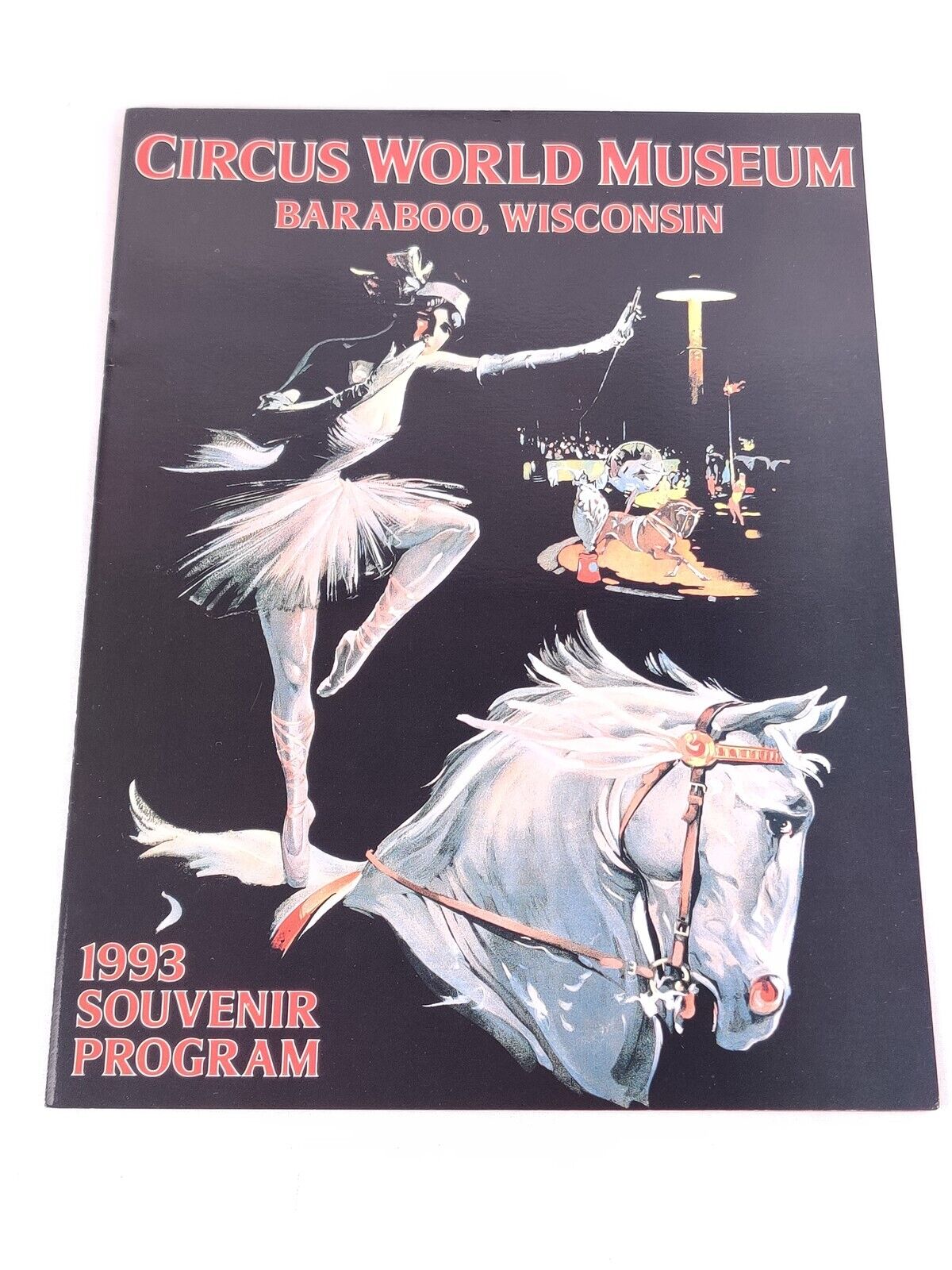 ✅ Circus World Magazine Program Brochure 1993 Baraboo Wisconsin Vintage