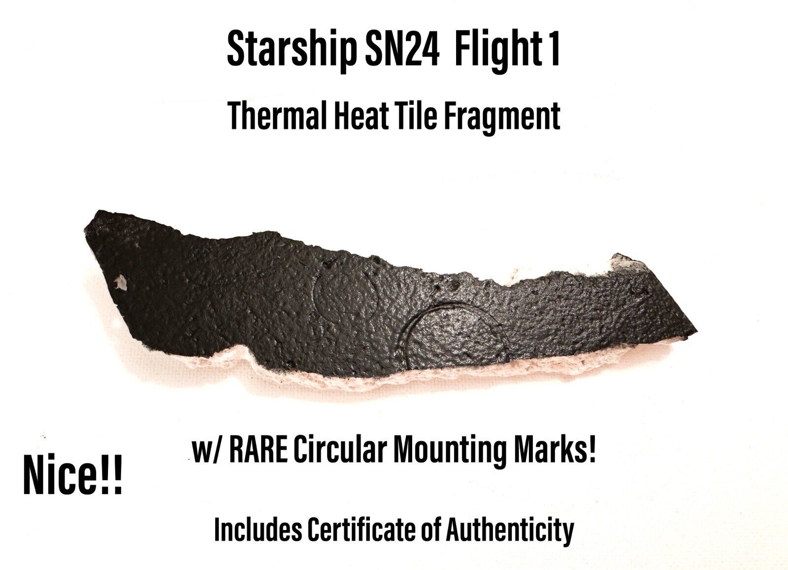 SpaceX Starship SN24 S24 IFT1 Heat Shield Tile Surface Section w/ Mounting Marks