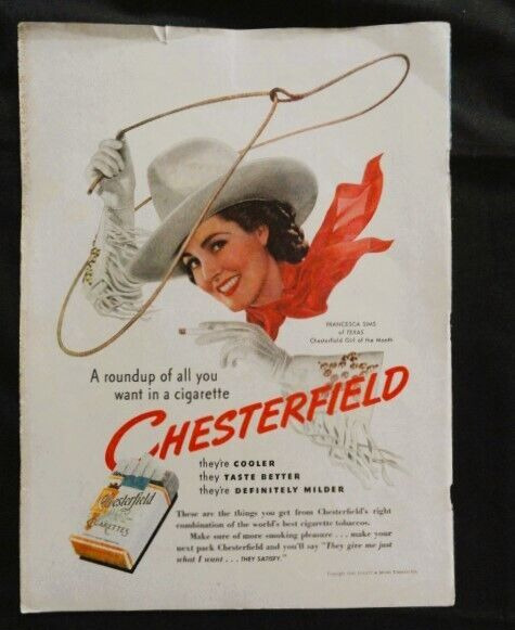 1940 Magazine Ad ~ Chesterfield Cigarettes ~ Francesca Sims of Texas