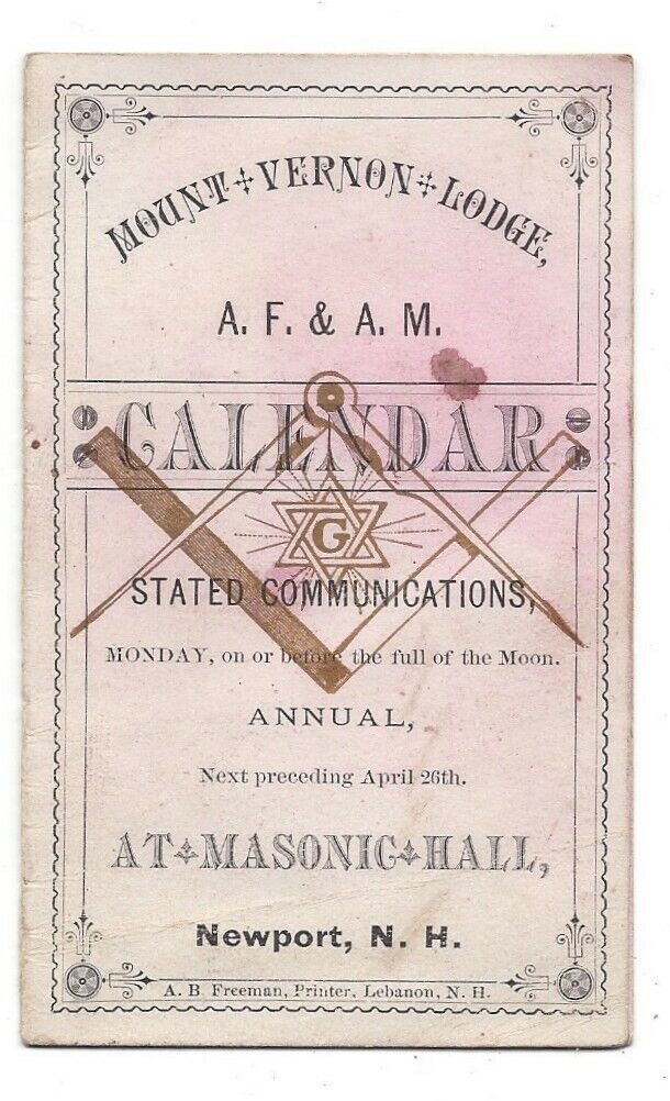 1881-82 Mt. Vernon Masonic Lodge Chapter of the R.A.M Calendar - A.B. Freeman JJ