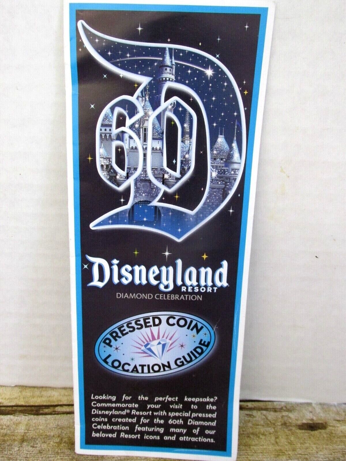 Disneyland Diamond Celebration Pressed Coin Location Guide 60th Anniversary DLR