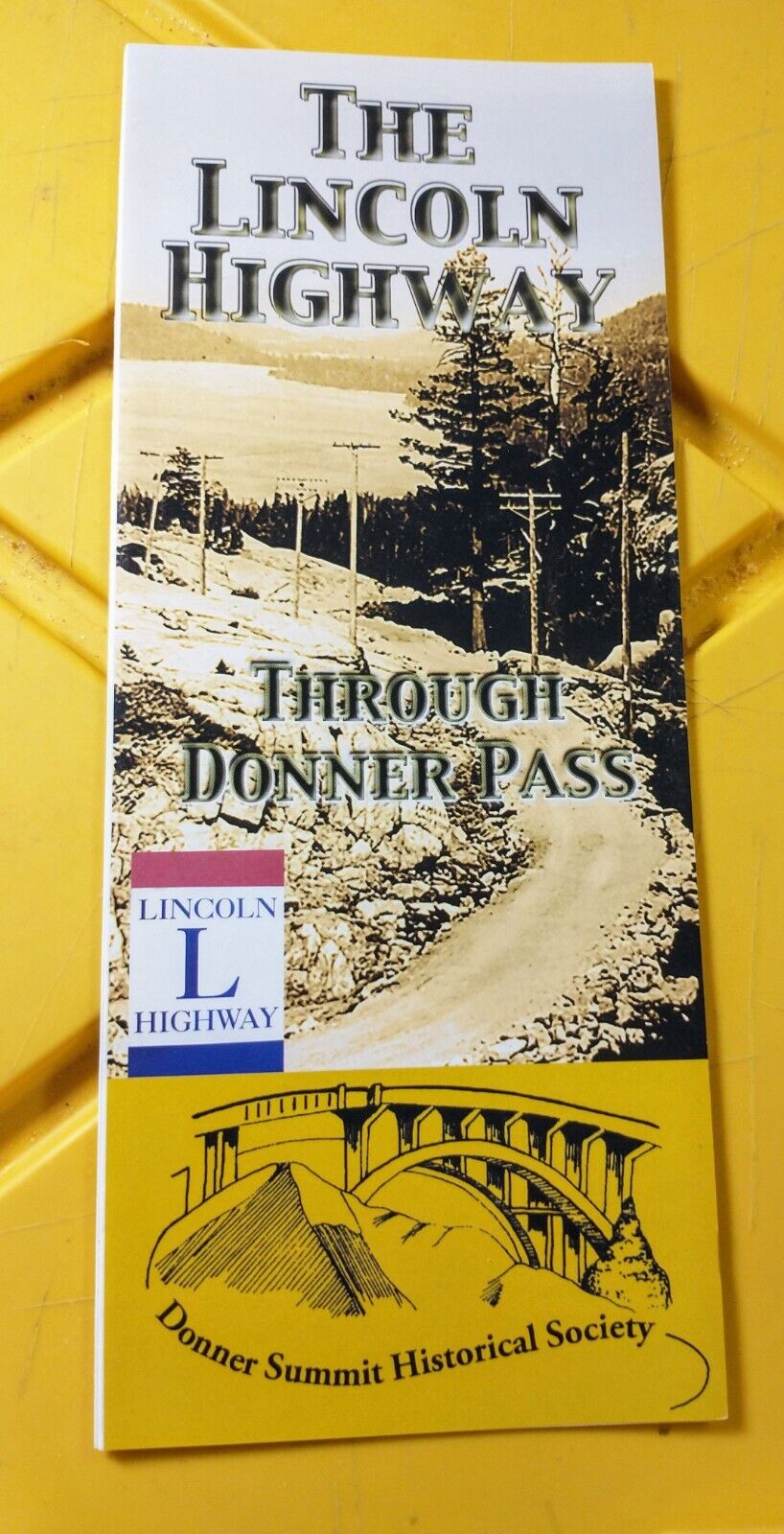 The LINCOLN HIGHWAY THROUGH DONNER PASS MAP AND GUIDE 
