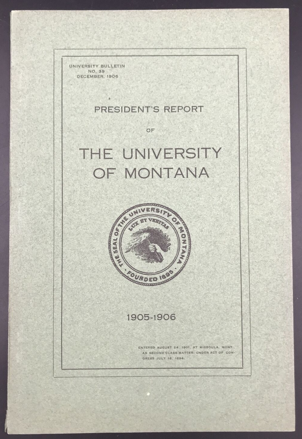 Antique 1905-1906 University of Montana President\'s Annual Report Missoula MT