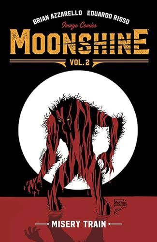 Moonshine Volume 2: Misery Train Risso, Eduardo Paperback Good