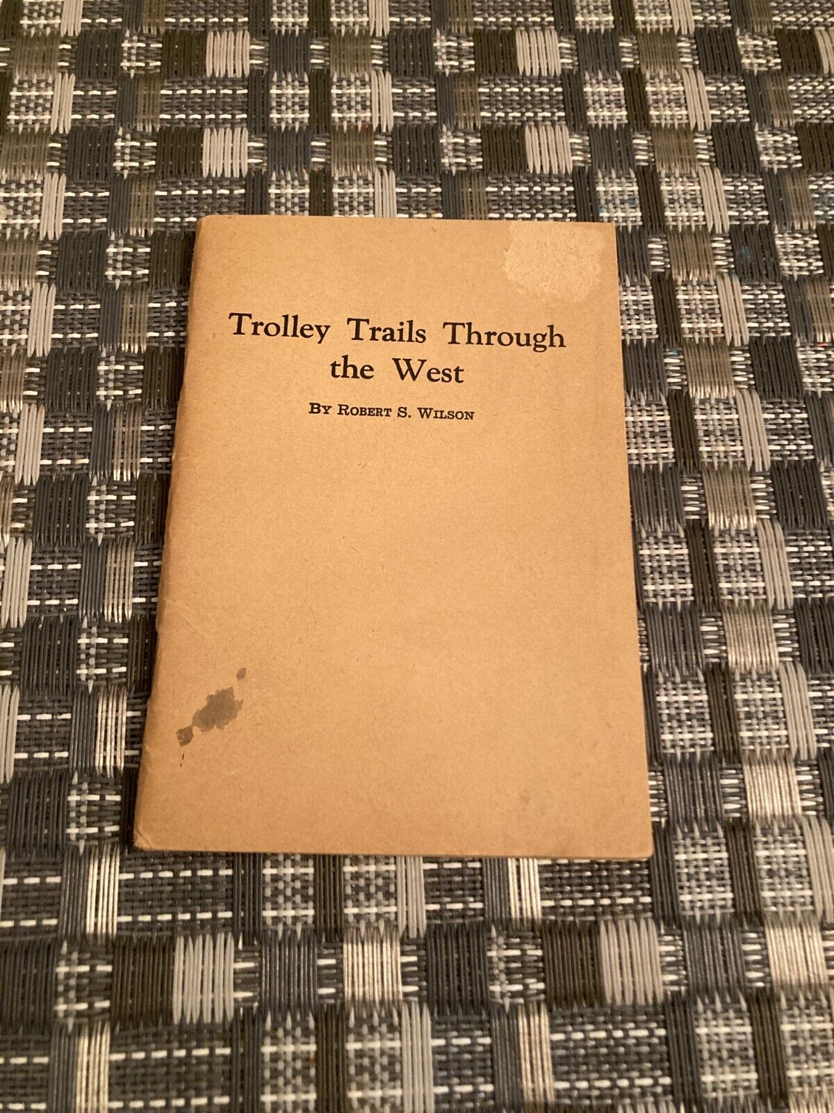 Trolley Trails Through The West Vol. 1 Yakima, Washington