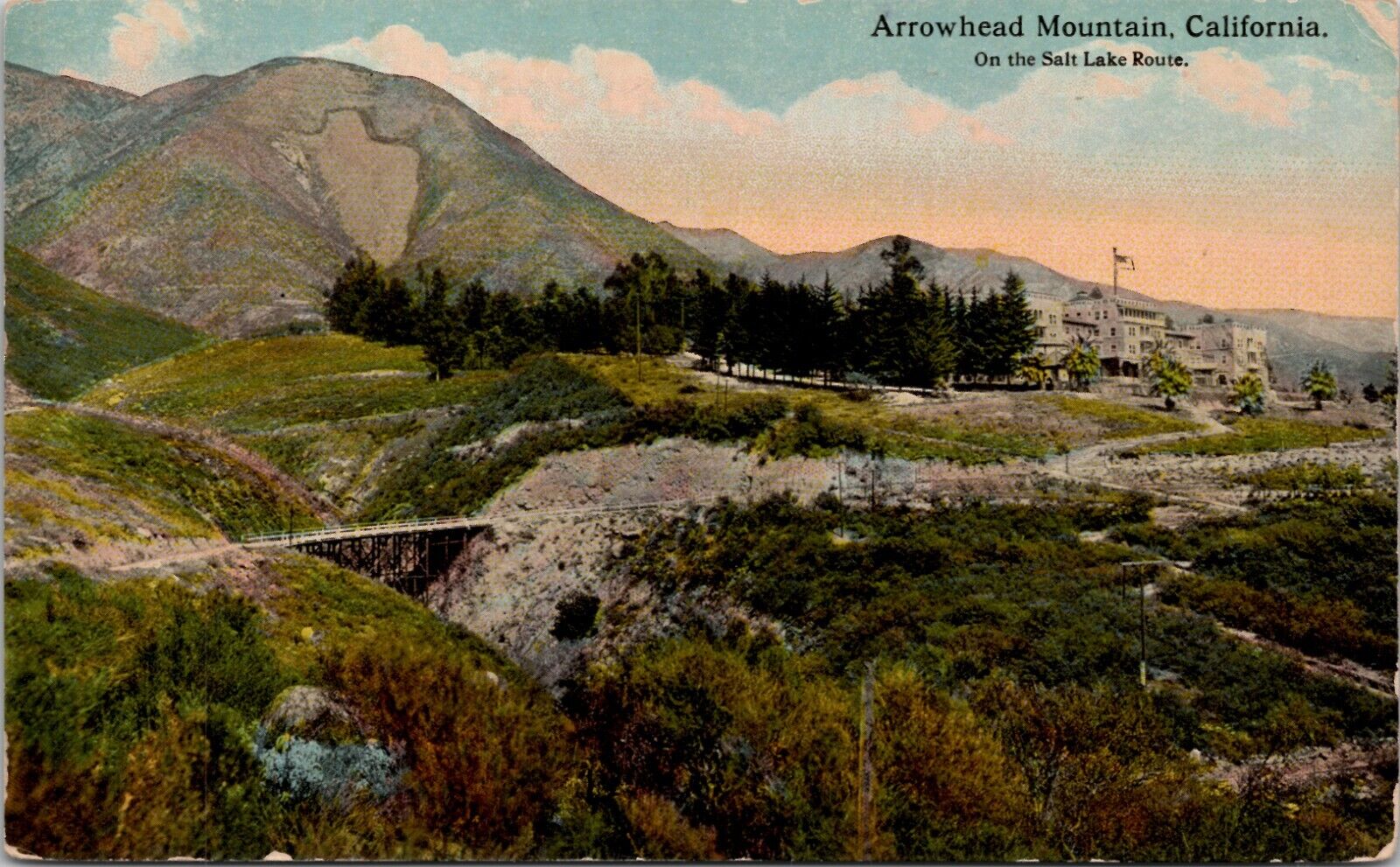 Arrowhead Mountain, California. On the Salt Lake Route Vintage Postcard Wps1