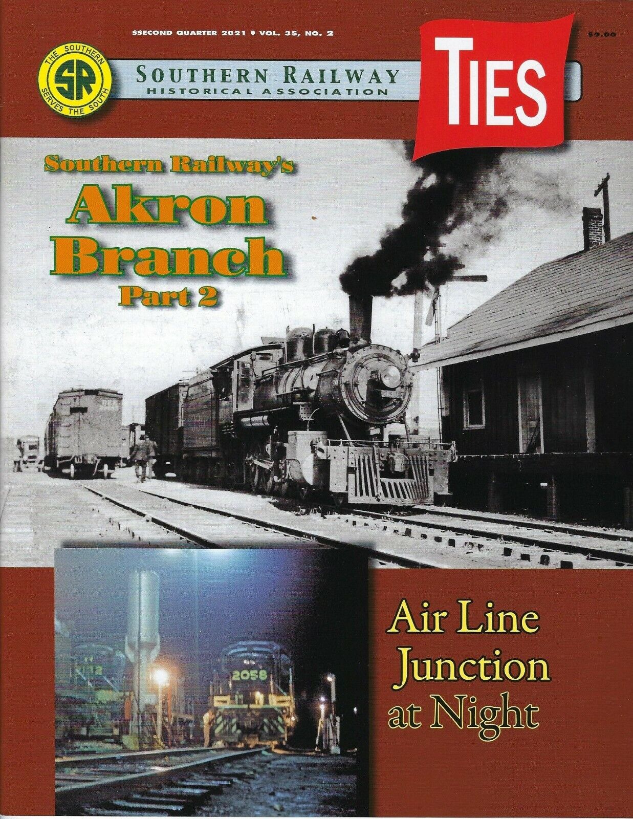 TIES: 2nd Qtr 2021 issue of the SOUTHERN RAILWAY Historical Association - (NEW)