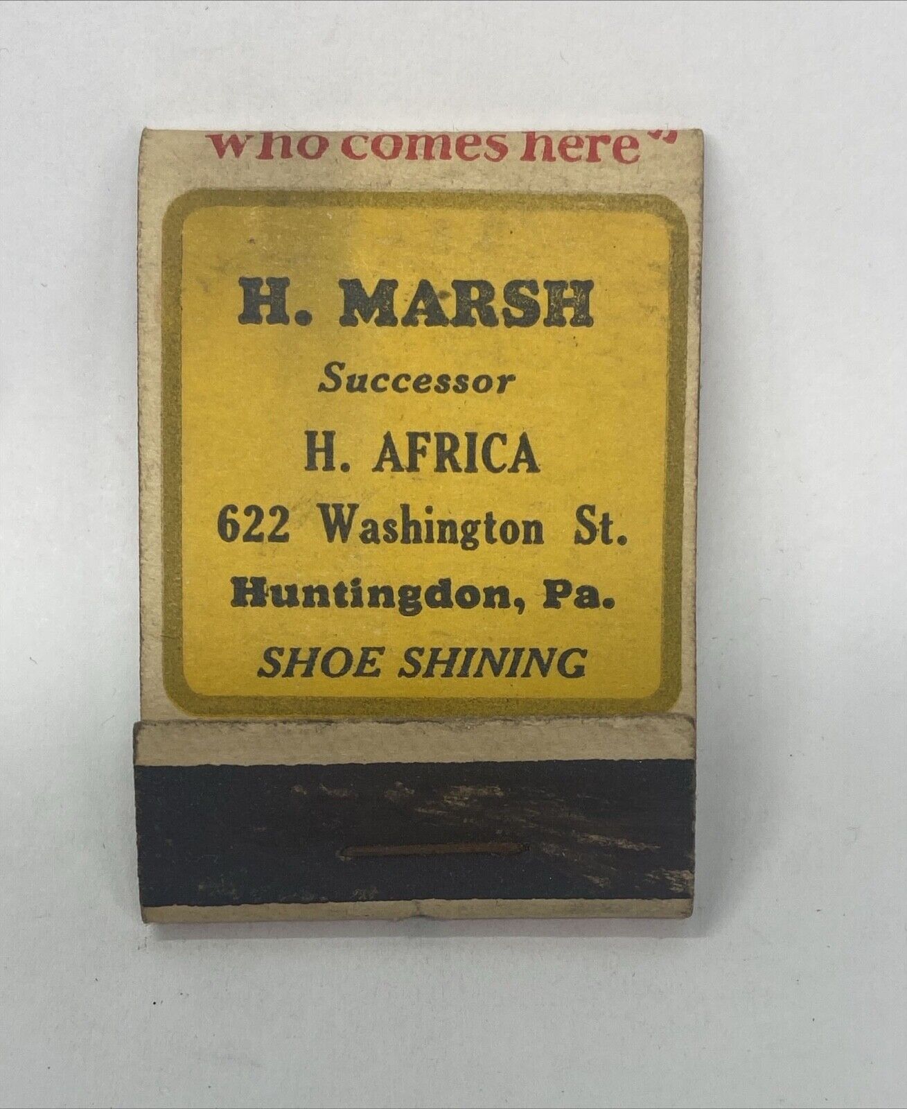 Huntingdon, PA Barber Shoe Shining H. Marsh Successor H. Africa Matchbook Cover