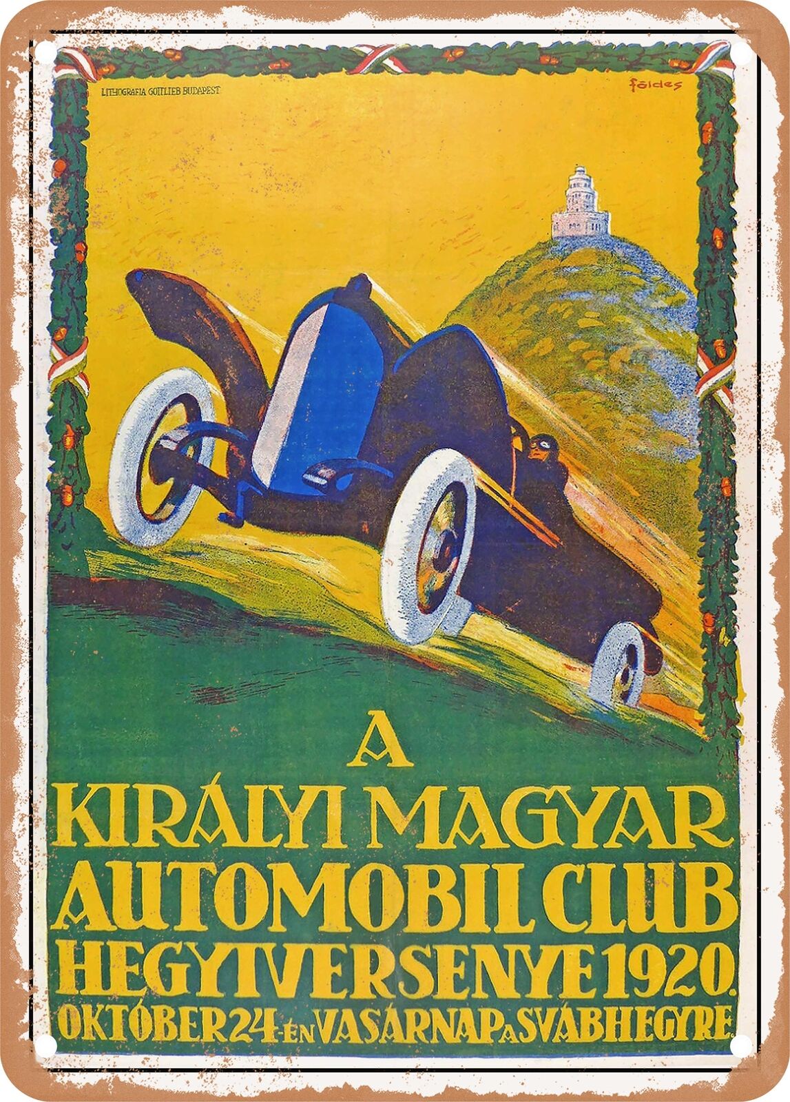 METAL SIGN - 1920 Royal Hungarian Automobile Club Hillclimb Race Vintage Ad