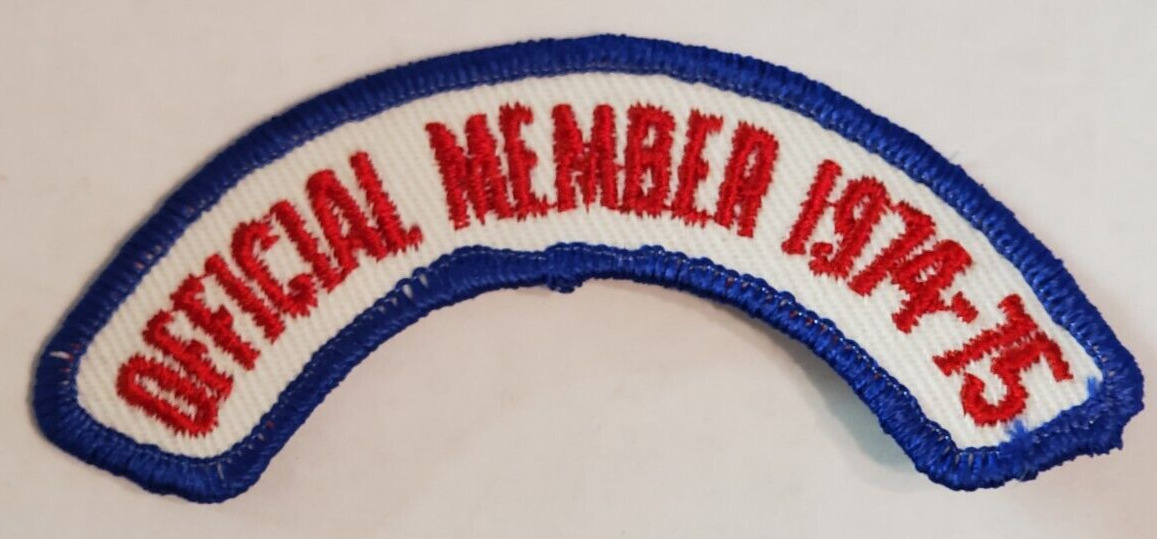 VINTAGE ~ OFFICIAL MEMBER 1974 -75 - Embroidered Sew on Patch
