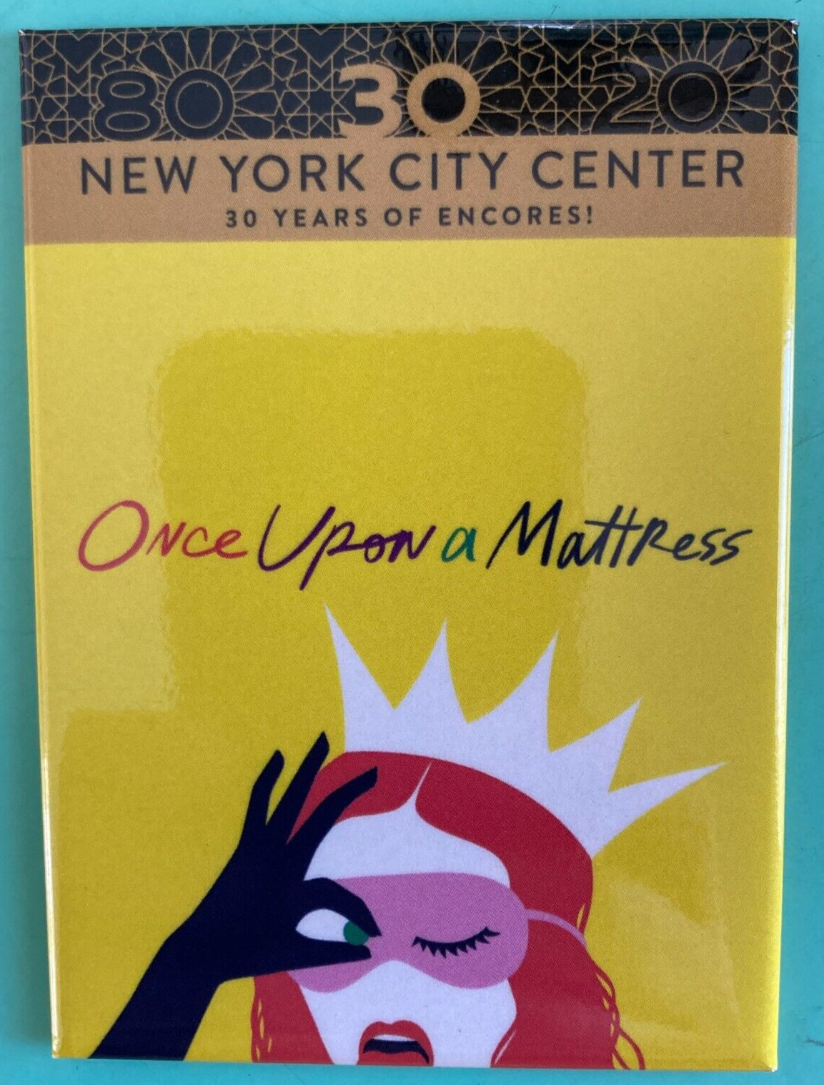 Magnet from ONCE UPON A MATTRESS  City Center Encores Sutton Foster Michael Urie