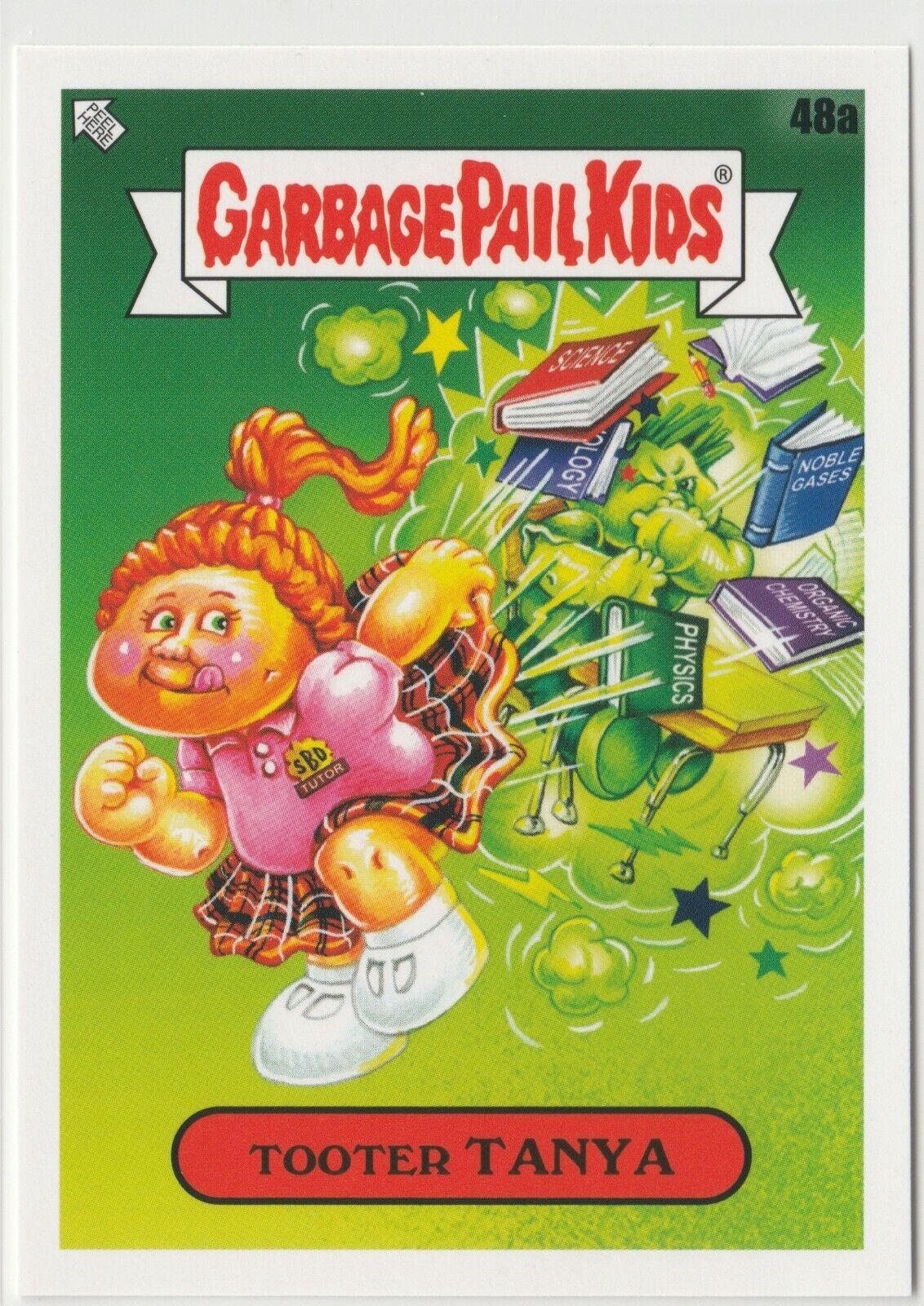 2020 Topps Garbage Pail Kids Late To School Tooter Tanya 48a GPK sticker