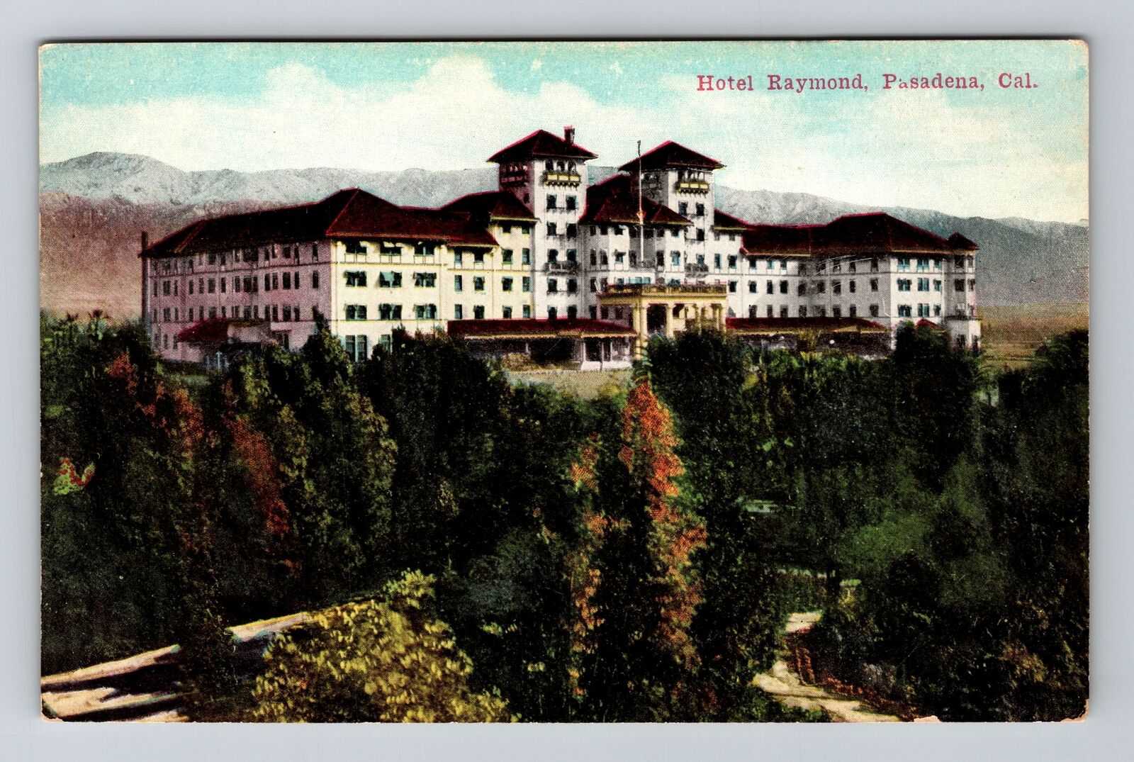 Pasadena CA-California, Panoramic View Hotel Raymond, Antique Vintage Postcard