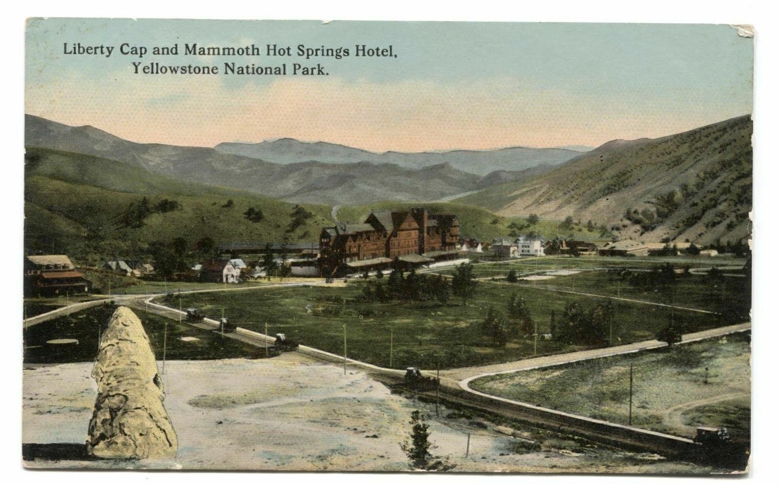 Postcard Liberty Cap + Mammoth Hot Springs Hotel Yellowstone Ntl Park Wyoming WY
