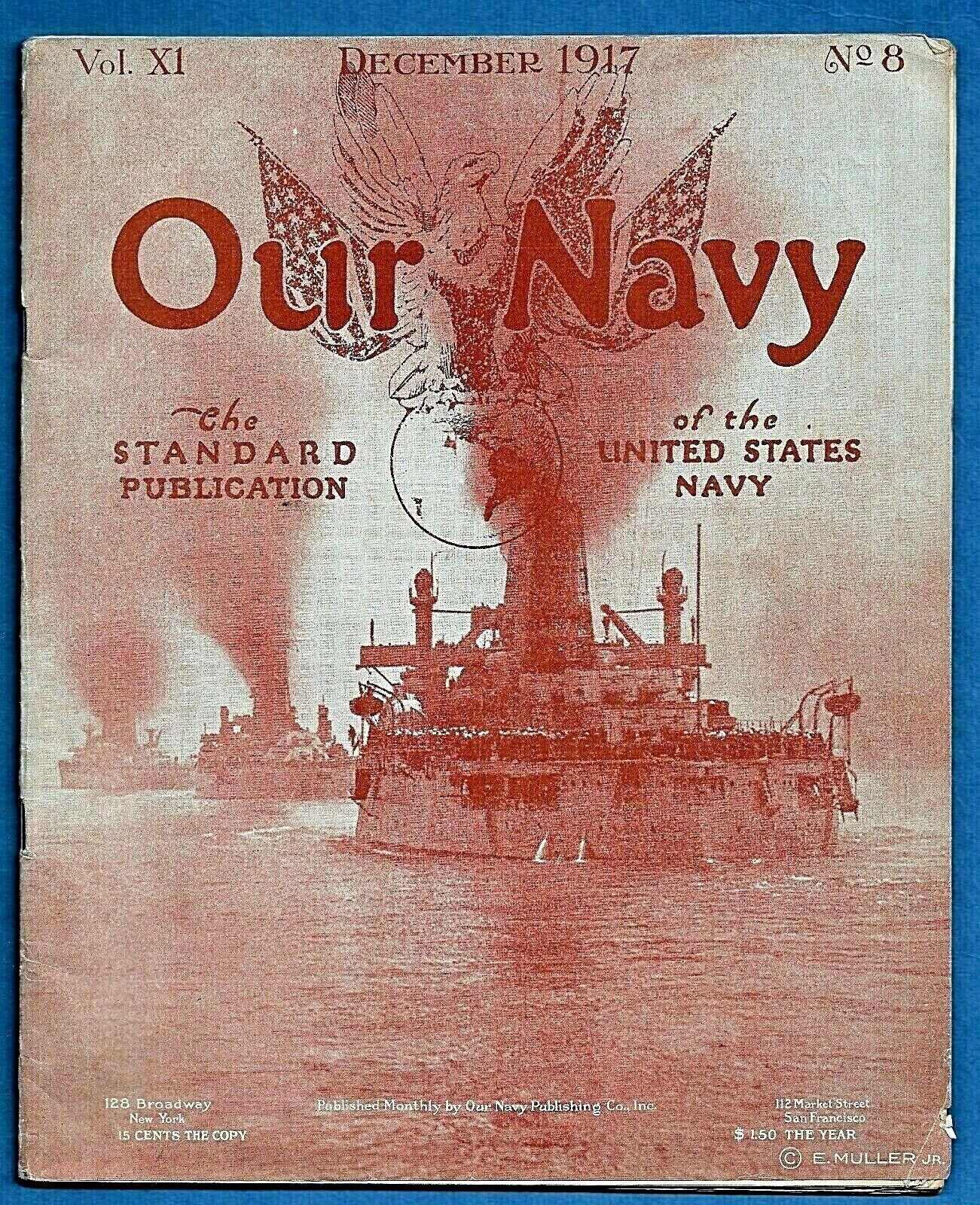 1917 OUR NAVY MAGAZINE ~ WORLD WAR ONE ~ SCARCE ~ W.W.I.