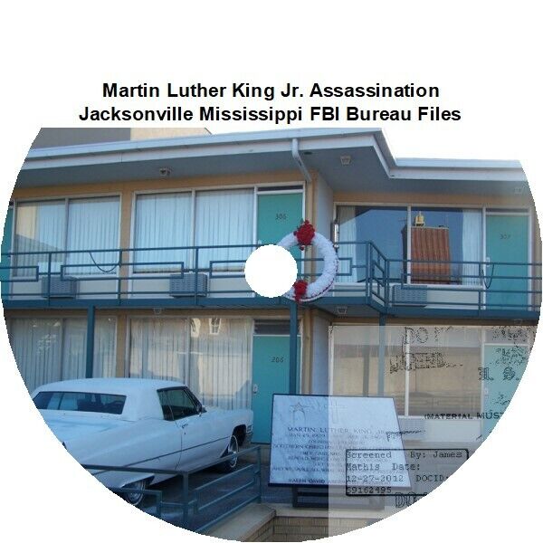 Martin Luther King Jr. Assassination - Jacksonville Mississippi FBI Bureau Files