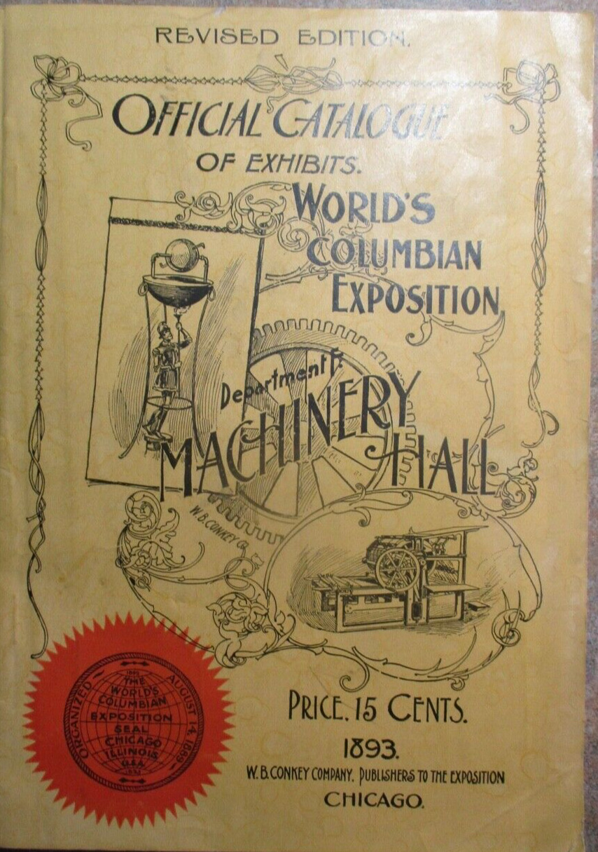 WORLD'S COLUMBIAN CATALOG AND GUIDE TO EXHIBITS IN MACHINERY HALL, NICE MAP
