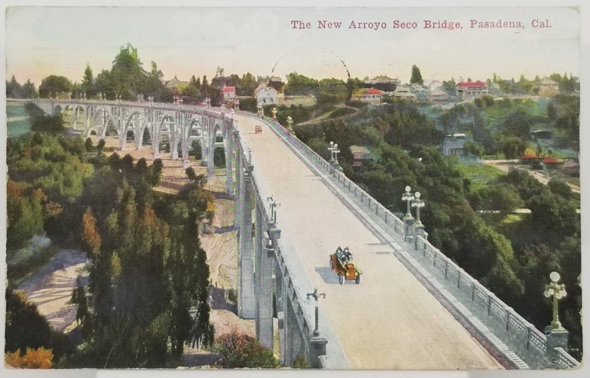 1915 The New Arroyo Seco Bridge in Pasadena California Antique Postcard
