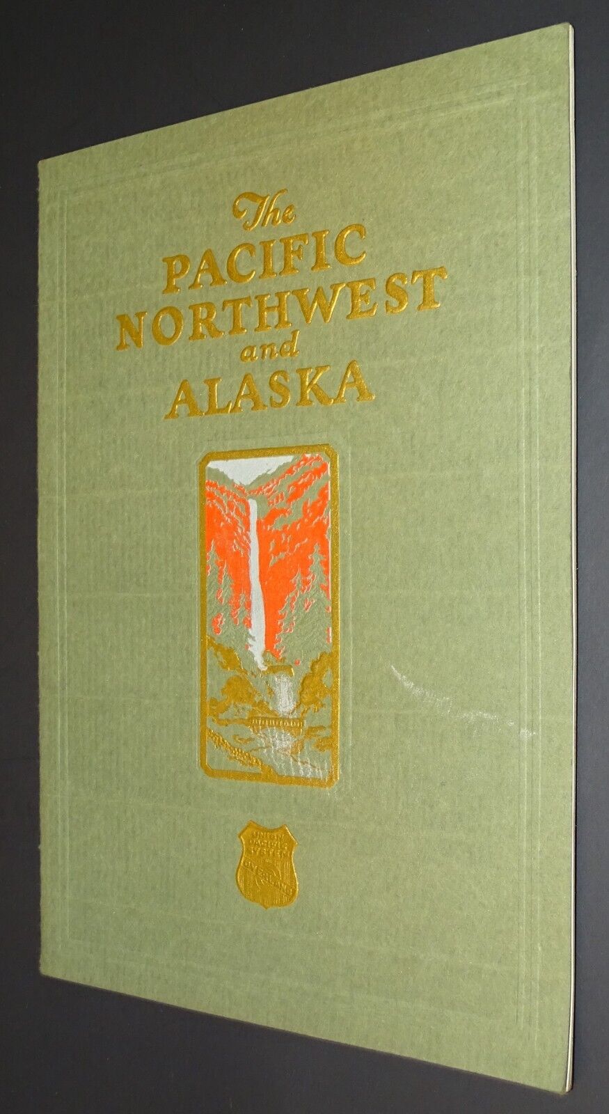 Circa 1929 PACIFIC NORTHWEST & ALASKA Union Pacific System Booklet