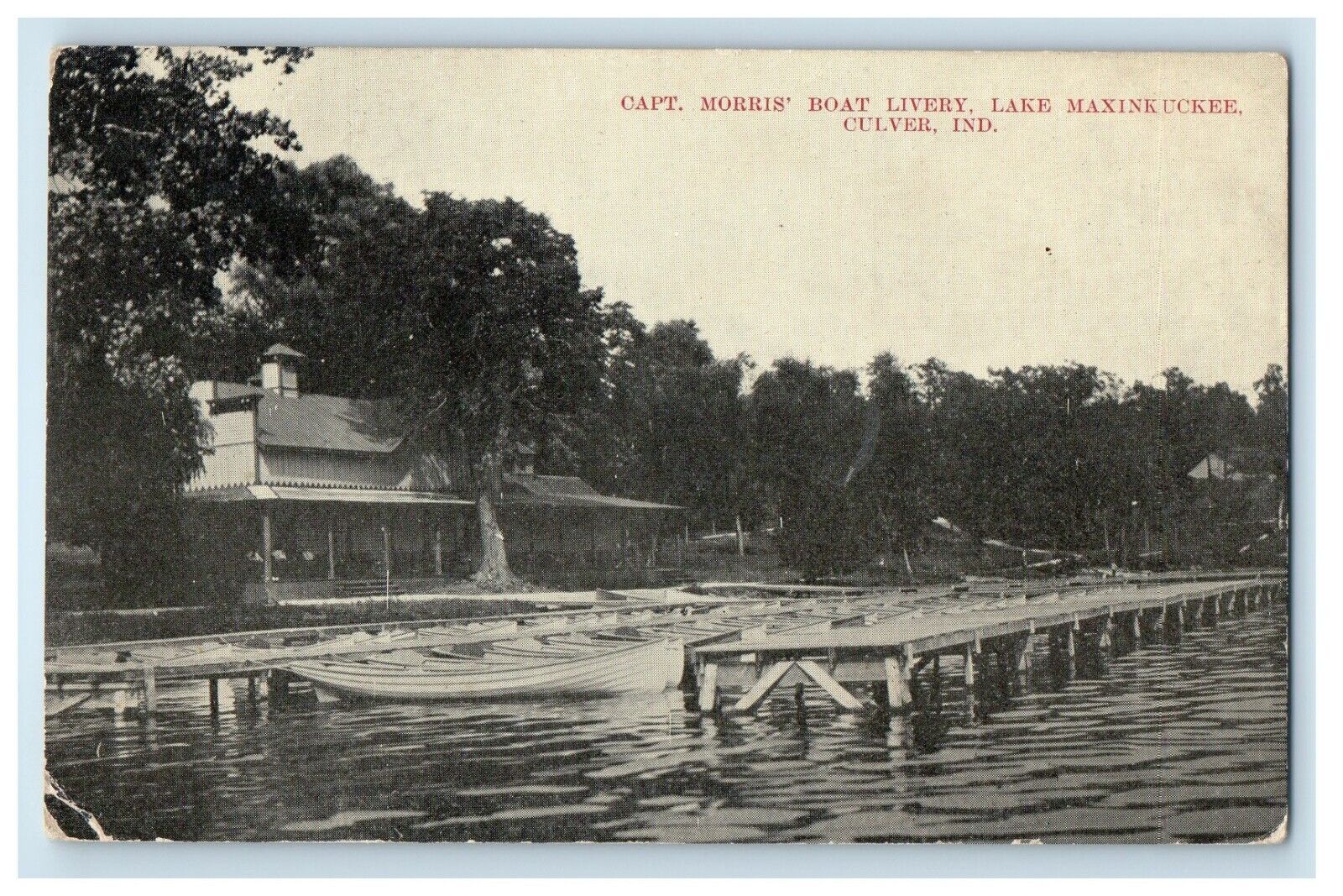 c1910\'s Capt. Morris Boat Livery Lake Maxinkuckee Culver Indiana IN Postcard