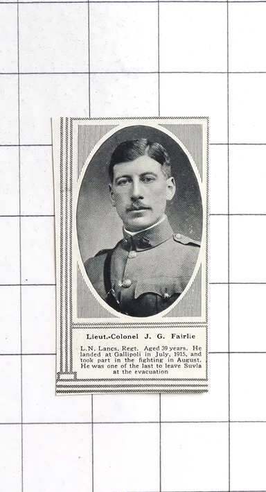 1916 Lt. Col Jg Fairlie, Ln Lancs Regiment
