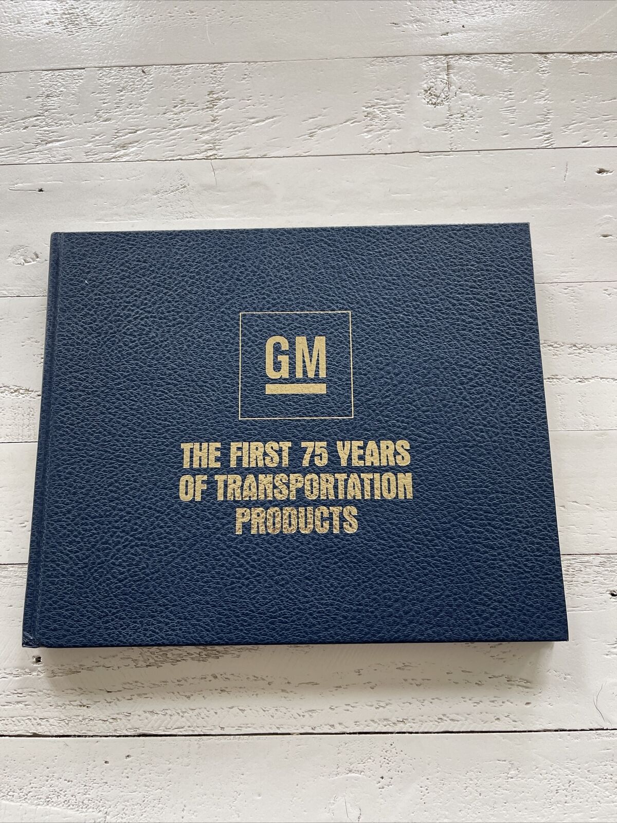 GM The First 75 Years of Transportation Products General Motors Employee Letter 