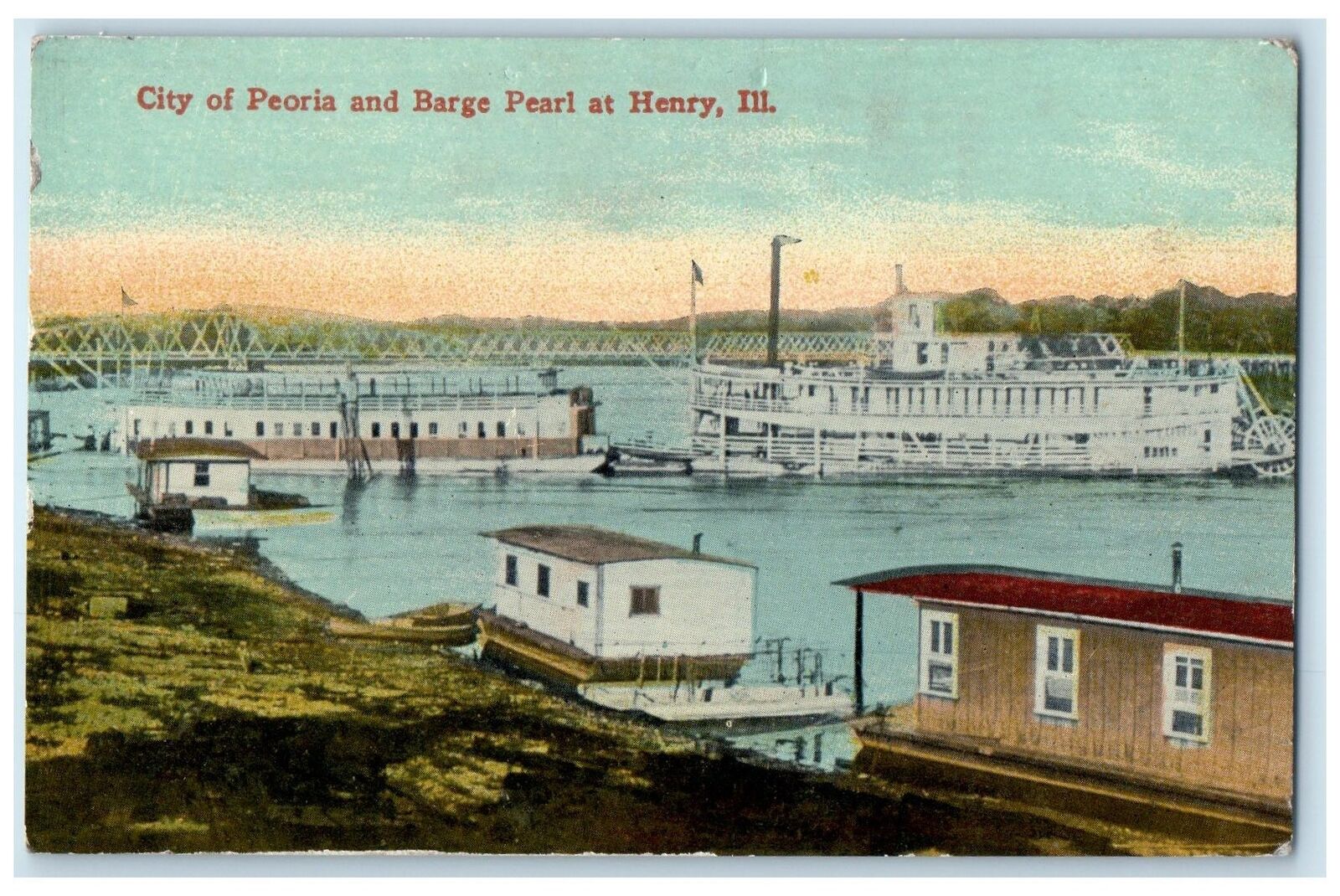 c1910\'s City Of Peoria & Barge Pearl Truss Bridge Ferry Henry Illinois Postcard