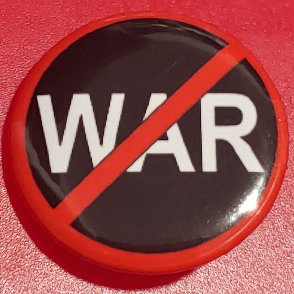 1 Inch No War Pinback Button
