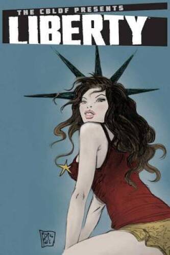 CBLDF Presents: Liberty (The Cbldf Presents) - Hardcover By Various - GOOD