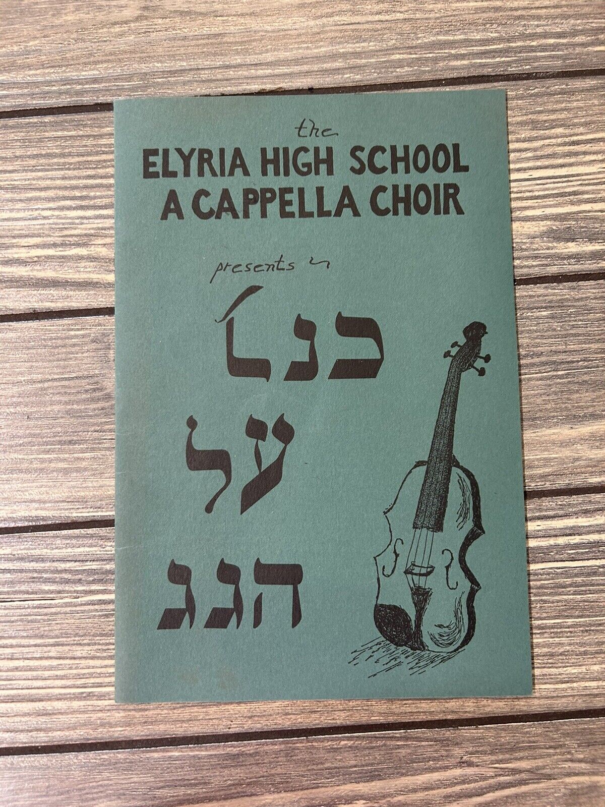 Vintage The Elyria High School A Cappella Choir Presents Fiddler On The Roof 