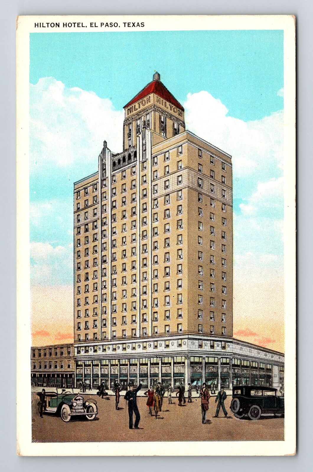 El Paso TX-Texas, Hilton Hotel, Antique Vintage Souvenir Postcard