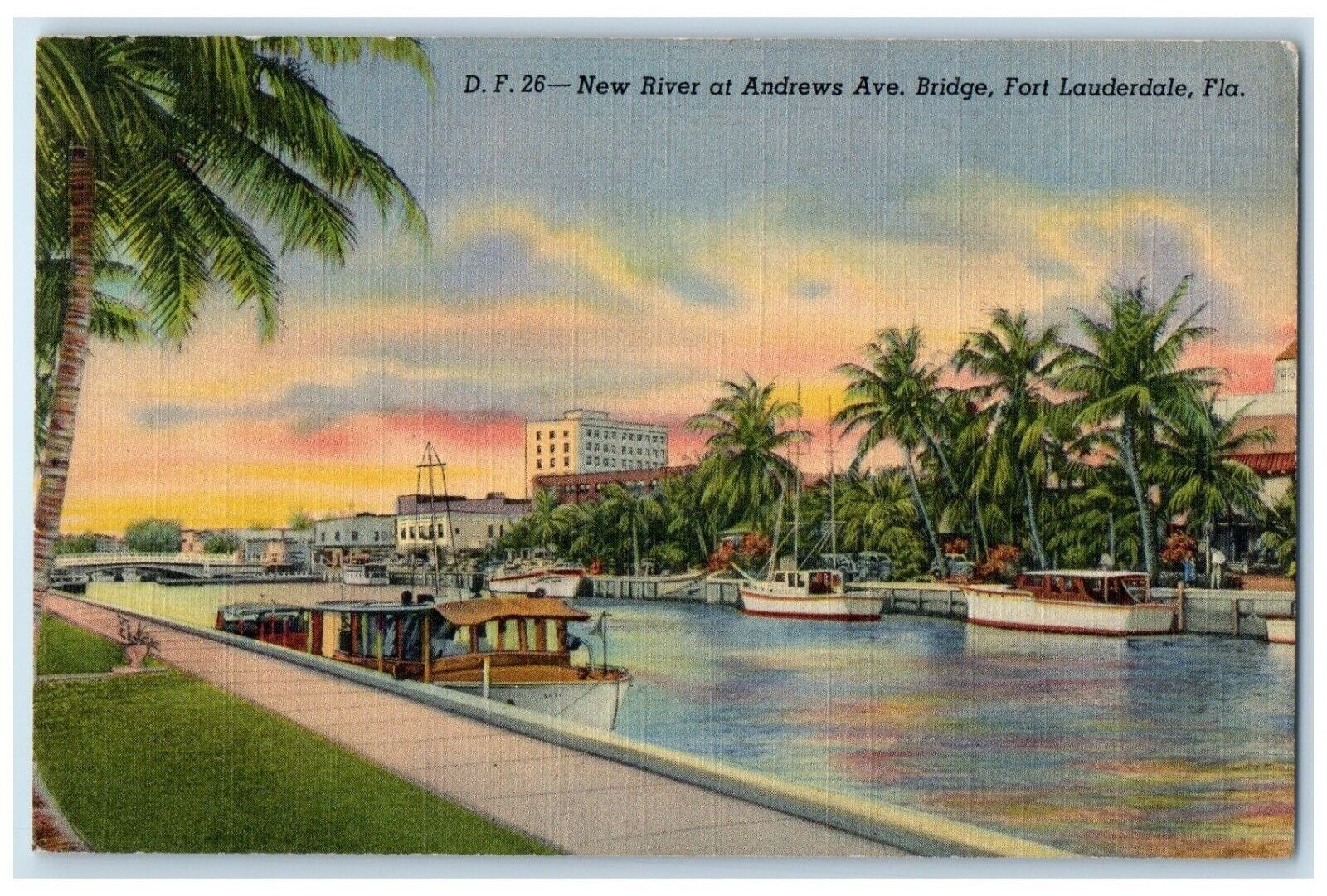 1945 New River Andrews Ave Bridge Fort Lauderdale Florida FL Vintage Postcard