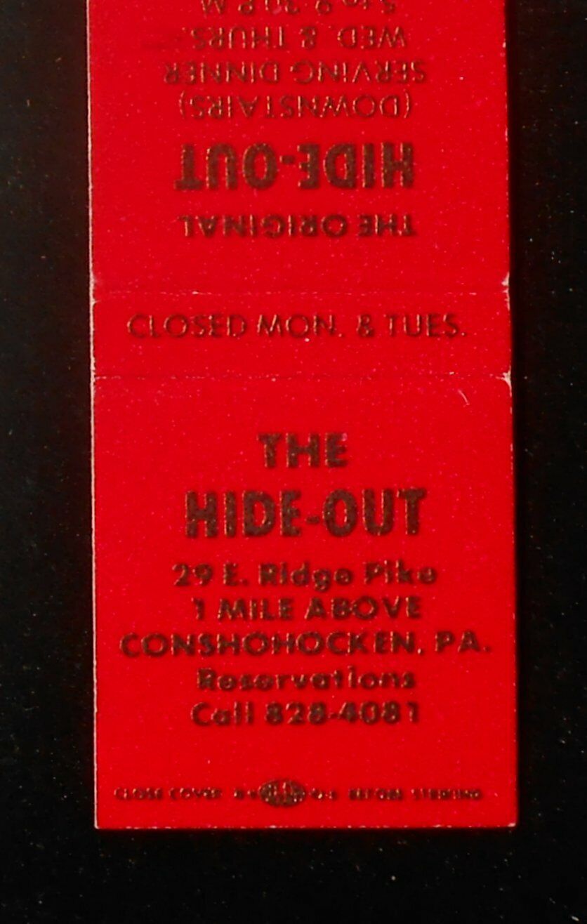 1960s The Hide-Out 29 E. Ridge Pike Conshohocken PA Montgomery Co Matchbook