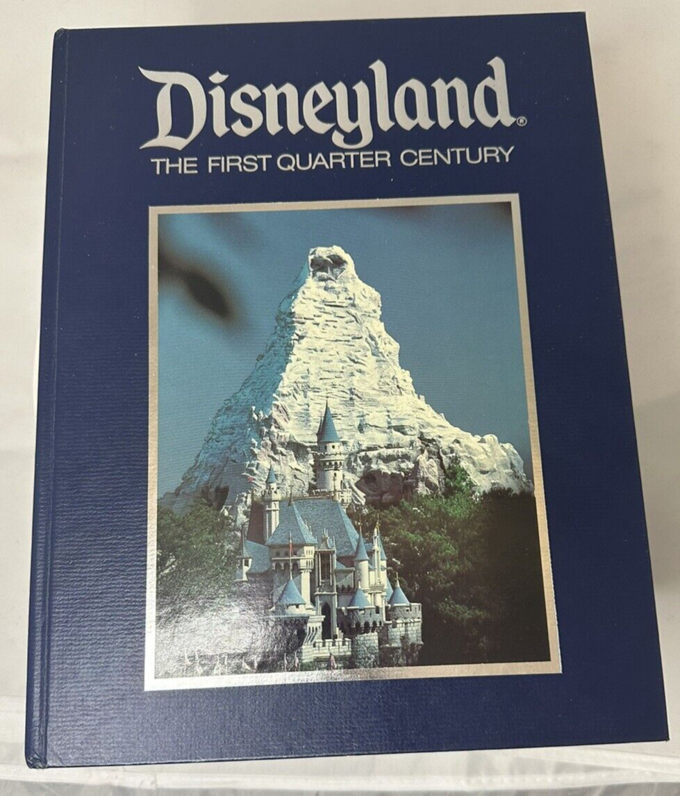 1979 disneyland The First Quarter Century book hardcover Walt Disney pictures