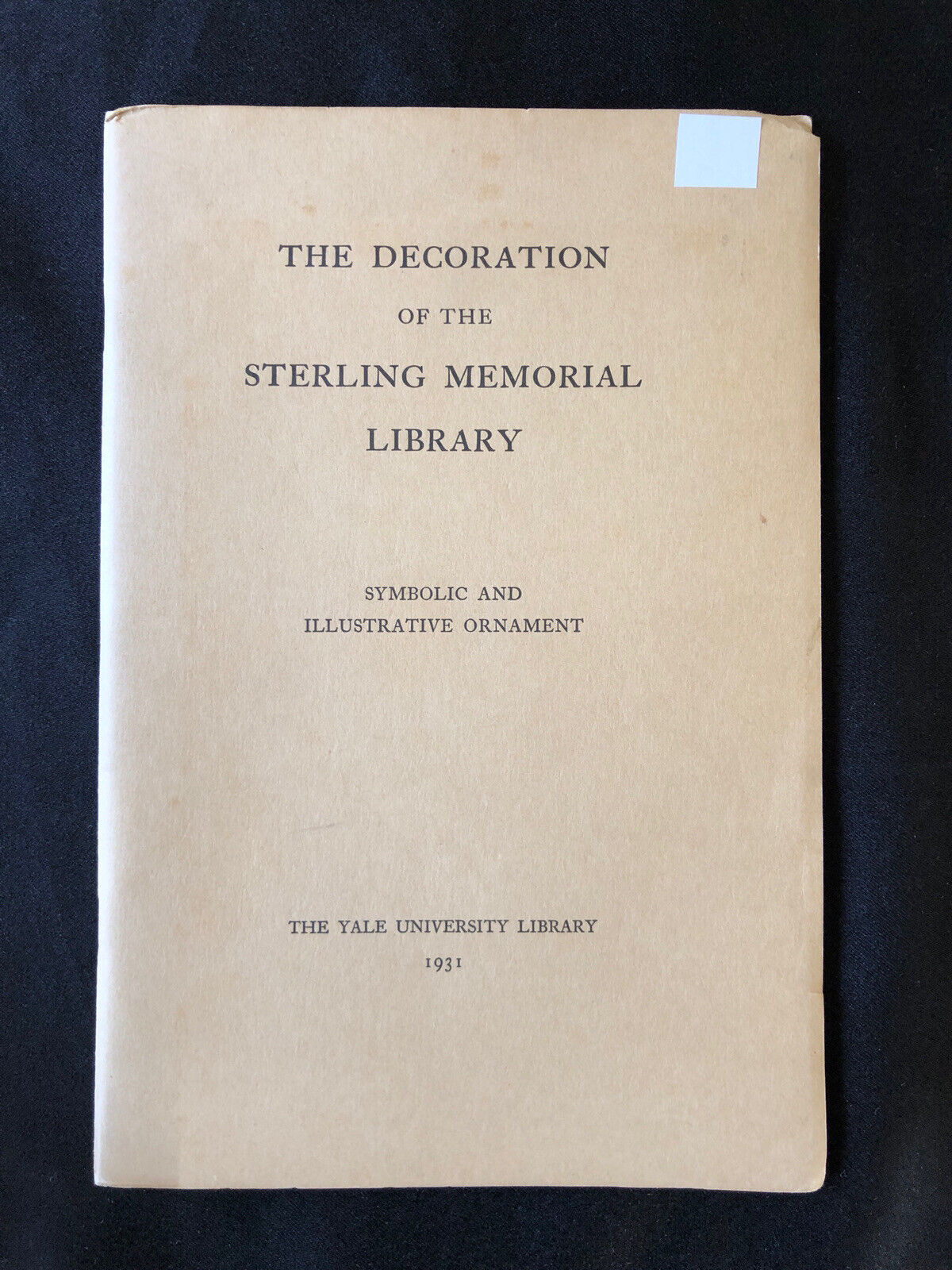 The Decoration of the Sterling Memorial Library 1931 Yale University Booklet Vtg