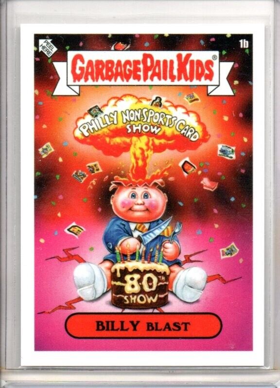 2024 Philly Non Sport Billy Blast Promo Card May 80th Garbage Pail Kids 1b