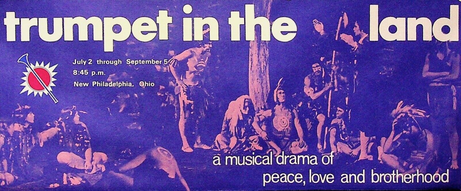 VINTAGE TRUMPET IN THE LAND A MUSICAL DRAMA PEACE, LOVE AND BROTHERHOOD BROCHURE