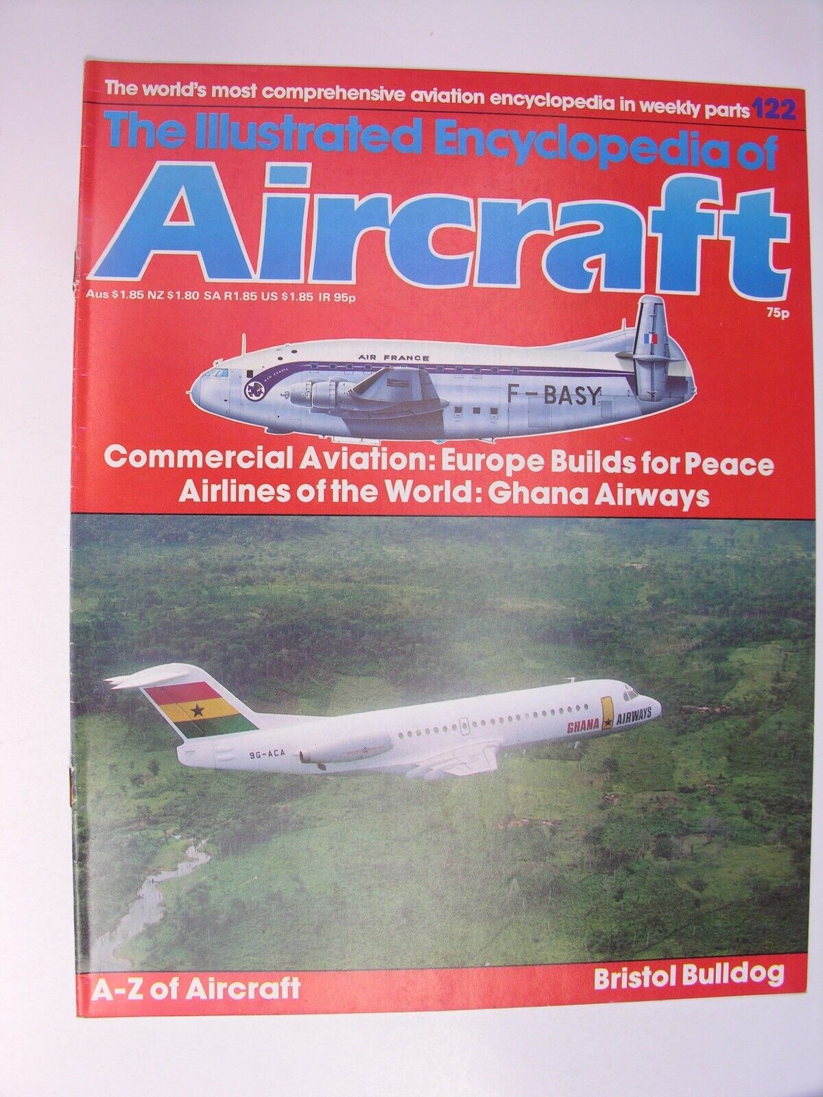 ILLUSTRATED ENCYCLOPEDIA OF AIRCRAFT No 122 Bristol Bulldog, Ghana Airways
