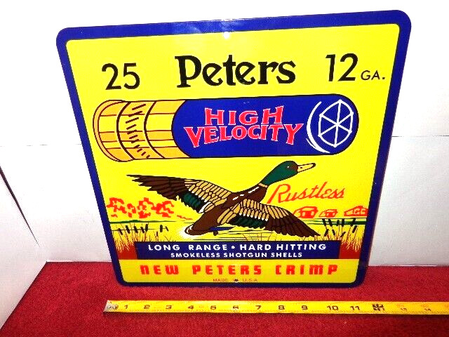 PETERS HIGH VELOCITY AMMO SMOKELESS SHELLS ADV. SIGN  HEAVY DIE CUT METAL  S 186