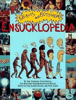 MTV's Beavis and Butthead's Ensucklopedia by Judge, Mike