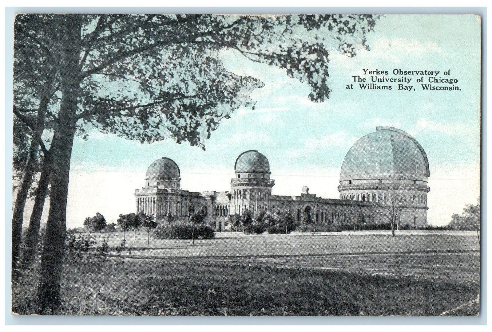 c1910\'s Yerkes Observatory University Of Chicago William Bay Wisconsin Postcard