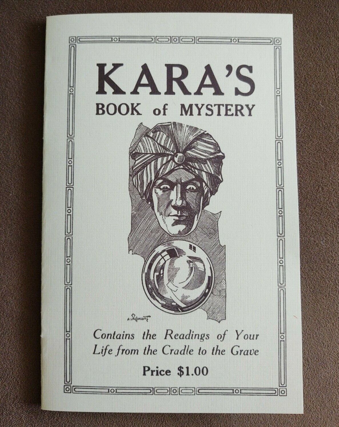 Kara\'s Book of Mystery (Readings of Your Life from Cradle to Grave)